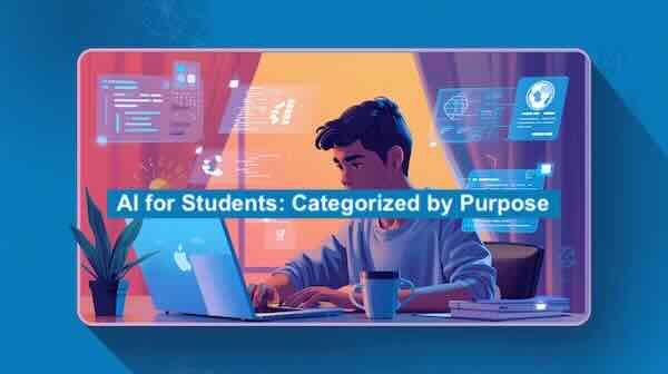 Which AI is Best for Students? The 2025 Ultimate Guide (Categorized by Task)